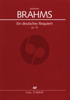 Brahms Ein Deutsches Requiem Op.45 SB soli-SATB-Orch. (Study Score) (Carus)