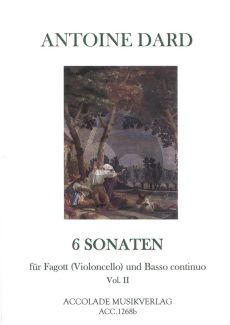 Dard 6 Sonaten Op.2 Vol.2fur Fagot [Violoncello] und Bc (mit Facsimilé) (Herausgeber Ricardo Rapoport - Continuo Pascal Dubreuil)