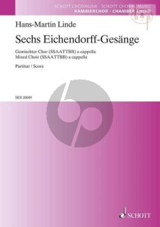 6 Eichendorff-Gesange SSAATTBB Partitur