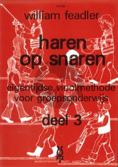 Feadler Haren op Snaren Vol.3 Viool (Eigentijdse vioolmethode voor groepsonderwijs)