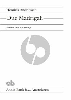 Andriessen Due Madrigali SATB and Strings Fullscore (Italian)