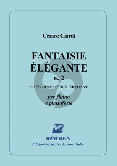 Ciardi Fantaisie élégante No. 2 sur "L'africaine" de G. Meyerbeer Flute and Piano