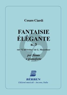 Ciardi Fantaisie élégante No. 3 sur "L'africaine" de G. Meyerbeer Flute and Piano