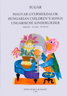 Sugar Hungarian Children's Songs for Piano solo