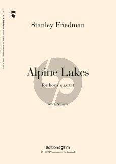 Friedman Alpine Lakes (1997) 4 Horns (F) (Score/Parts)