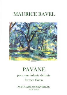 Ravel Pavane pour une infante defunte 4 Flöten