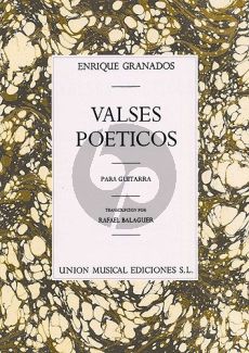Granados Valses Poeticas Guitar Solo (Transcription by Rafael Balaguer)