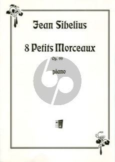 Sibelius 8 Petits Morceaux Op. 99 Piano solo