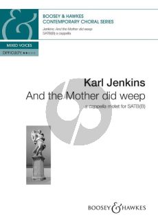 Jenkins And the Mother did weep SATB[B] (Choral Score)