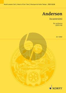 Anderson Incantesimi Orchestra Study Score