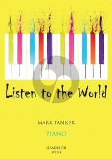 Tanner Listen to the World Piano Book 4 Grades 7-8 Piano solo