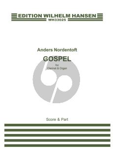 Nordentoft Gospel (2017) Clarinet[Bb]-Organ (Score/Part)