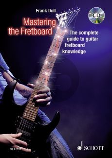Doll Mastering the Fretboard (Harmonics, Fretboard-Knowledge, Scales and Chords for Guitarists) (Bk-Cd)