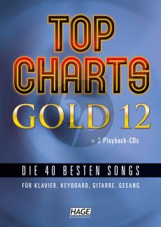 Top Charts Gold 12 (Die 40 besten Songs für Klavier, Keyboard, Gitarre und Gesang) (Bk-2 CD's)