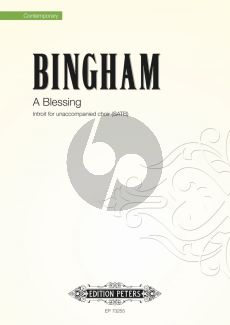 Bingham A Blessing (Psalm 133) SATB