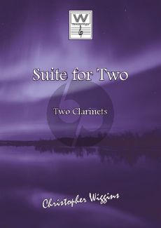 Wiggins Suite for Two Opus 471H 2 Clarinets