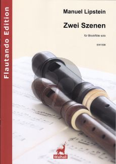 Lipstein Two Scenes / Zwei Szenen for Recorder Solo