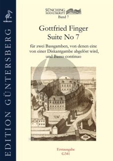 Finger Suite No. 7 für 2 Bassgamben, von denen eine von einer Diskantgambe abgelöst wird, und Basso continuo