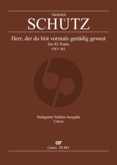 Schutz Herr, der du bist vormals genädig gewest SWV 461 Soli-Chor und Orchester (Partitur) (Uwe Wolf)