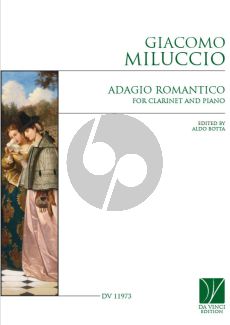 Miluccio Adagio Romantico for Clarinet and Piano (edited by Aldo Botta)