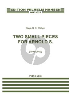 Ratkje Two Small Pieces For Arnold S. for Piano