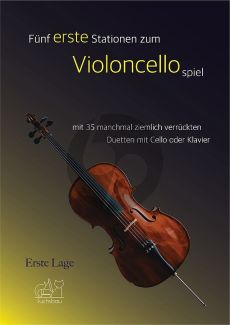 Ebert 5 erste Stationen zum Violoncellospiel (+QR-Codes) Violoncello und Klavier (oder 2 Violoncelli)