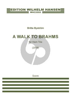 Bystrom A Walk to Brahms for French Horn-Violin and Piano (Score/Parts)