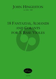 Hingeston 18 Fantazias, Almands and Corants 3 Bass Viole da Gamba (Part./Stimmen) (Olaf Tetampel)