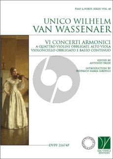 Wassenaer 6 Concerti Armonici 4 Violins obl.-Viola-Violoncello obl. and Continuo - Set of Parts (edited by Antonio Frigé)