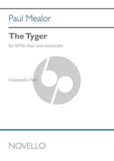 Mealor The Tyger for SATB and Cello (Cello part)