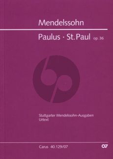 Mendelssohn Paulus Op.36 MWV A14 SATB [soli]-SATB[choir]-Orch. Study Score (edited by R. Larry Todd) (germ./engl.)