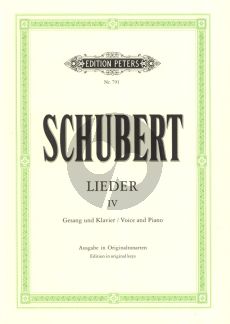 Schubert Lieder Vol.4 Gesang und Klavier (Original Tonart) (Herausgegeben von Max Friedlander)