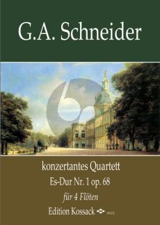 Schneider Konzertantes Quartett No.1 Es-dur Opus 68 4 Flöten (Part./Stimmen)