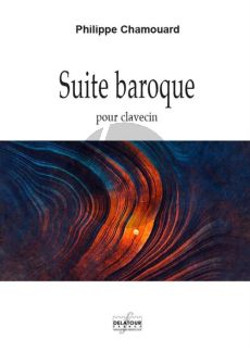 Chamouard Suite baroque pour Clavecin