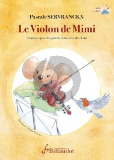 Sevranckx Le Violon de Mimi (Chansons pour les grands violonistes dès 4 ans) (Book with Audio online)