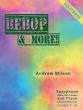 Wilson Bebop & More for Alto or Tenor Saxophone and Piano Boook with Audio Online (Grades 3–8 - Trinity Jazz Grade 3 syllabus)