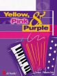 Warmelink Yellow-Pink & Purple Akkordeon (Eenvoudige Stukjes voor 1 - 2 Akkordeon(s) (graad 1 - 2)