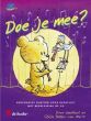 Doe je Mee? Sopraanblokfluit (Bk-Cd) (Eenvoudige duetten voor blokfluit met begeleiding) (Grade 1 +)