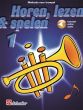 Horen, Lezen & Spelen Vol.1 Methode Trompet Boek met Audio Online