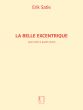 Satie La Belle Excentrique pour Piano 4 mains