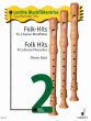 Folk Hits 2 3 Descant Recorders (Ireland-England-Scottland and U.S.A.) (Rainer Butz) (Grade 1 - 2)