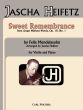 Mendelssohn Sweet Remembrance Violin and Piano (from Songs Without Words Op. 19, No. 1) (transcr. by Jascha Heifetz)