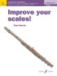 Harris Improve your Scales! Flute grades 4 - 5