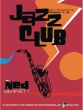 Bennett Jazz Club for Alto Saxophone (Bk-Cd) (Grade 1 - 2)