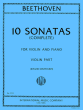 Beethoven 10 Sonatas (Violin and Piano) (Edited by David Oistrakh)