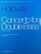 Holloway Concerto Op. 83 Double Bass and Orchestra (piano reduction)