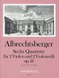 Albrechtsberger 6 Quartette Op.21 2 Violen-2 Violoncellos