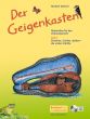 Dartsch Der Geigenkasten Band 1 Streichen, Greifen, Spielen - die ersten Schritte (Bk-Cd)