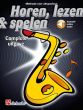 Kastelijn Oldekamp Horen Lezen Spelen Altsaxofoon Complete uitgave - Boek met Audio online