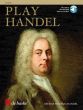 Handel Play Handel for Flute Book with Audio Online (12 Famous Pieces) (grade 4 - 5)